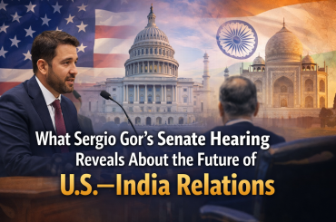 What Sergio Gor’s Senate Hearing Reveals About the Future of U.S.–India Relations